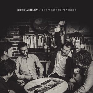 Greg Ashley - Greg Ashley & The Western Playboys  LP LP